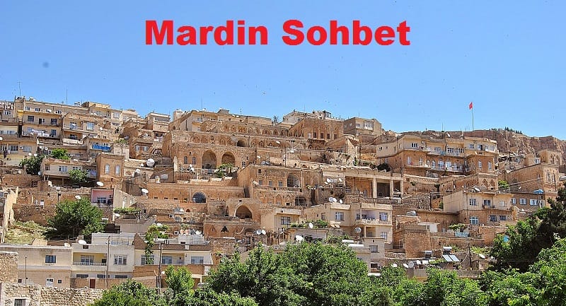 Mardin Sohbet