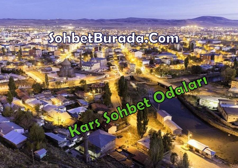 Kars Sohbet - Kars Chat